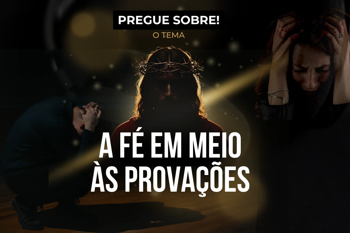 Fé em Meio às Provações